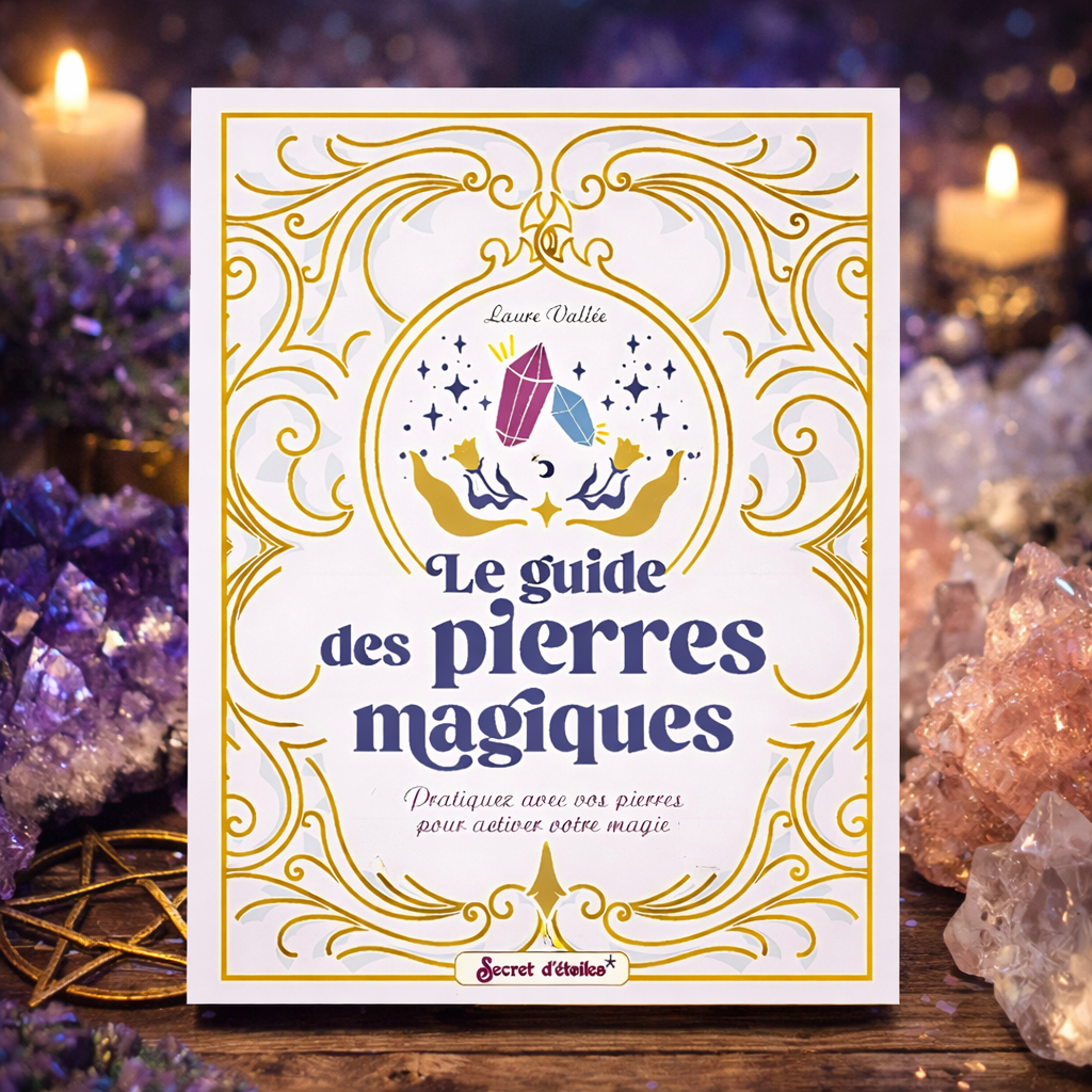 Le Guide des Pierres Magiques